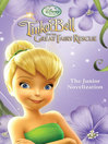 Cover image for Tinker Bell and the Great Fairy Rescue Junior Novel